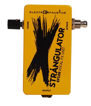 Electro-Faustus EF106 – Strangulator | Axe And You Shall