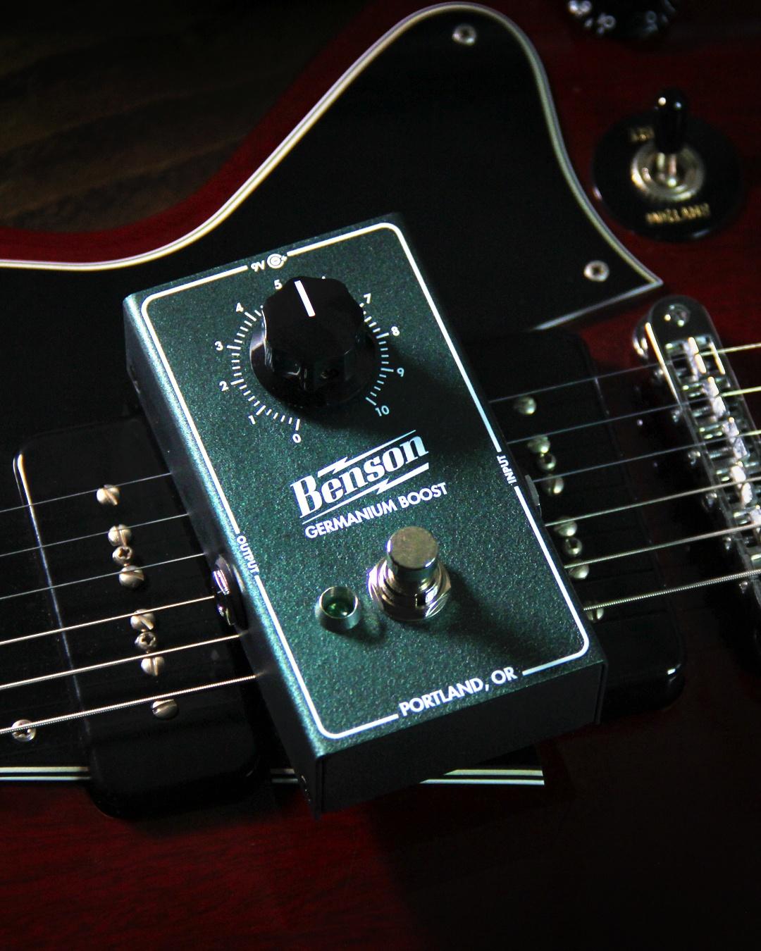Benson Amps Germanium Boost | Axe And You Shall Receive Benson Amps Germanium Boost | Axe And You Shall Receive